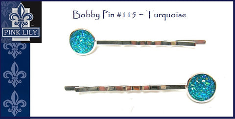 Pink Lily ~ Bobby Pin #115 ~ Turquoise Druzy ~ SET